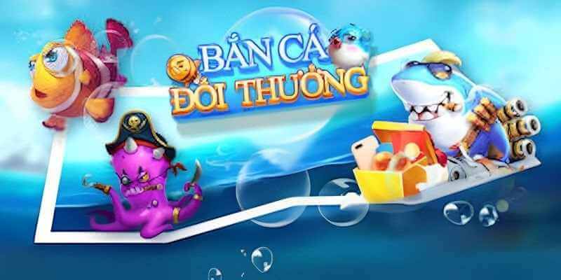 Đặc Điểm Của Trò Chơi Bắn Cá Đổi Thưởng